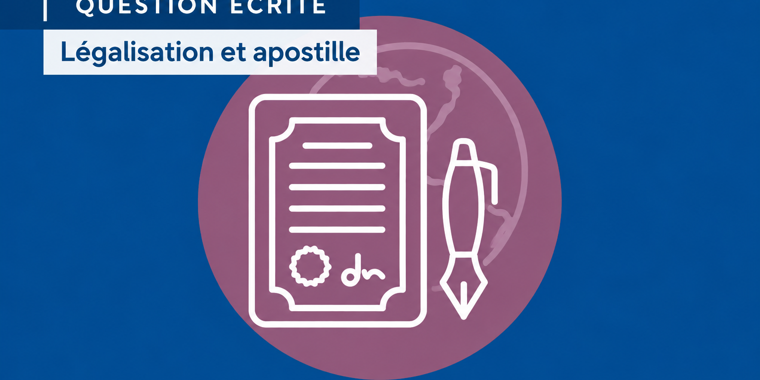Légalisation et apostille internationale